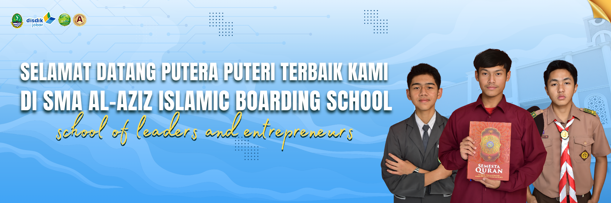 selamat_datang_putra_putri_terbaik